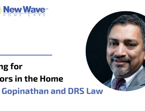 Caring for Seniors in the Home – Sam Gopinathan and DRS Law