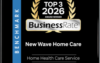 Top 3 2026 Award Winner - BusinessRate - New Wave Home Care - Home Health Care Service - Pasadena, CA